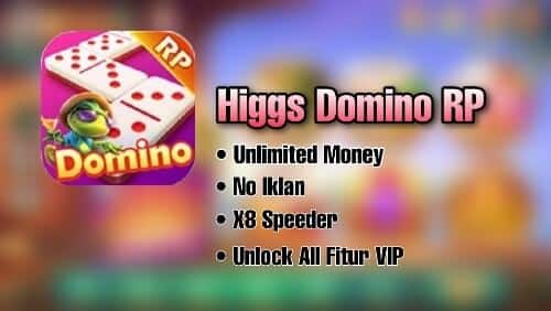 Fitur - Fitur Unggulan Higgs Domino RP Versi Terbaru 2023