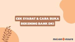 Syarat Cara Buka Rekening Bank DKI